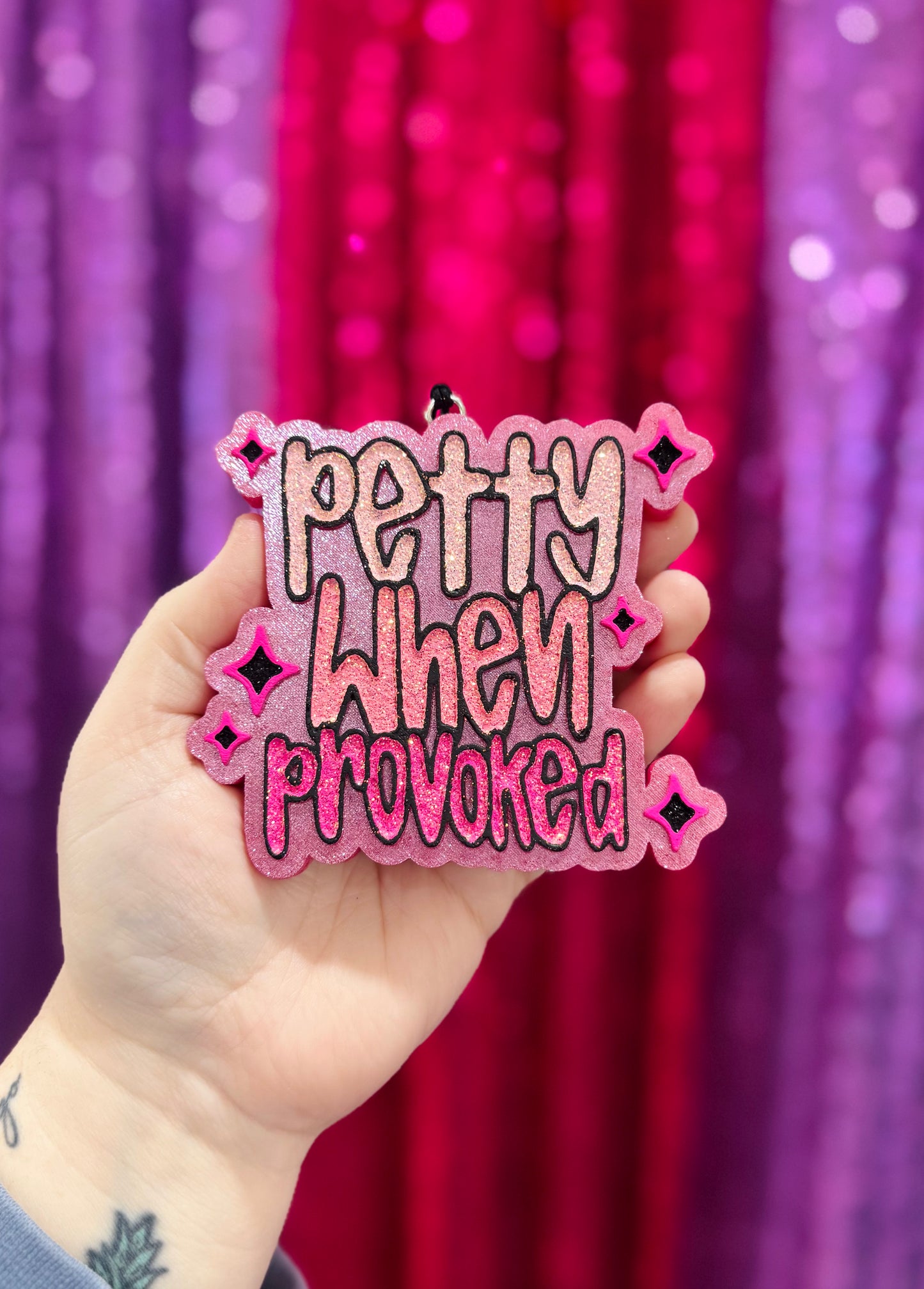 Petty When Provoked SCENT: Stay Sparkly